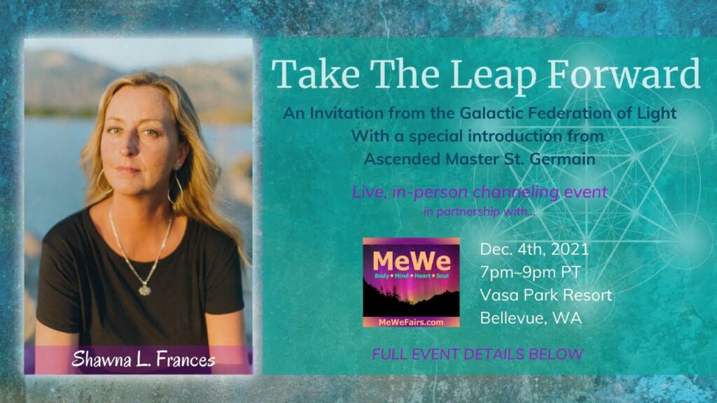 Shawna L. Frances - Live Channeling Event in Seattle Dec. 4, 2021 | St. Germain & the GFL