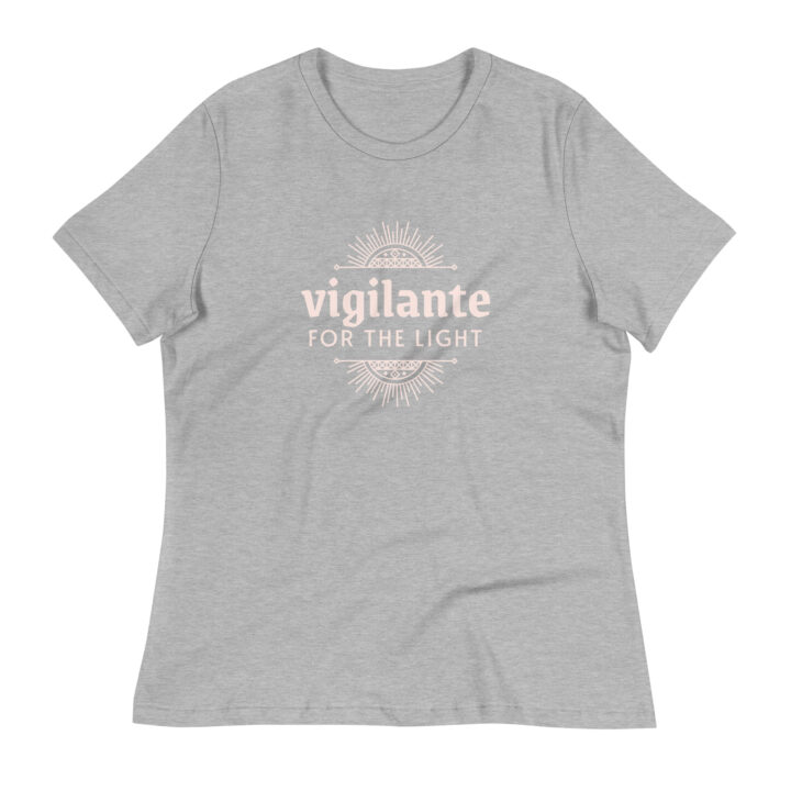 Vigilante for the Light - Women's Relaxed T-Shirt - Image 9